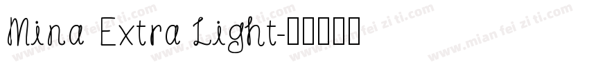 Mina Extra Light字体转换